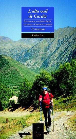 ALTA VALL DE CARDOS, L' | 9788497916868 | GEL, CARLES | Llibreria Drac - Llibreria d'Olot | Comprar llibres en català i castellà online