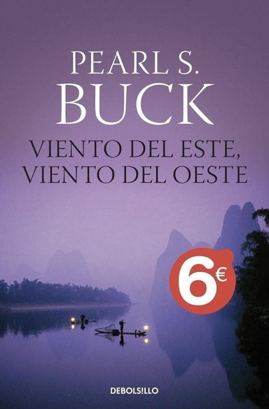 VIENTO DEL ESTE VIENTO DEL OESTE | 9788499086354 | BUCK, PEARL S. | Llibreria Drac - Llibreria d'Olot | Comprar llibres en català i castellà online