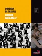 LLENGUA CATALANA 2 BATXILLERAT QUADERN DE TREBALL | 9788498048018 | CÒRDOVA MEDINA, NÚRIA/FREIXES GONZÁLEZ, ANDREU | Llibreria Drac - Llibreria d'Olot | Comprar llibres en català i castellà online