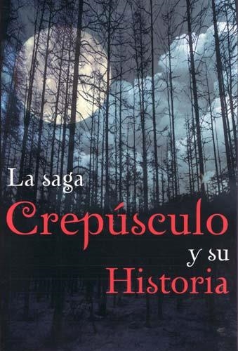 SAGA CREPUSCULO Y SU HISTORIA, LA | 9786074530674 | REAGIN, NANCY R. | Llibreria Drac - Llibreria d'Olot | Comprar llibres en català i castellà online