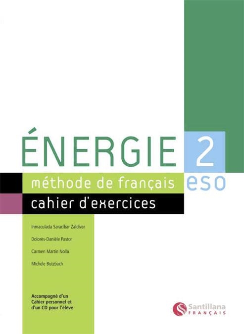 ENERGIE CAHIER 2 ESO | 9788429494259 | MARTIN NOLLA, CARMEN/BUTZBACH WILLIOT, MICHELE/PASTOR, DOLORES-DANIELE/SARACIBAR ZALDIBAR, INMACULAD | Llibreria Drac - Llibreria d'Olot | Comprar llibres en català i castellà online