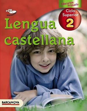 LLENGUA CASTELLANA CICLE SUPERIOR 2 | 9788448923976 | FELIP, ROSAMARIA/TRIOLA, ANNA/FABRÉS, NÚRIA | Llibreria Drac - Llibreria d'Olot | Comprar llibres en català i castellà online