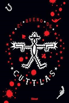 BUENO DE CUTTLAS, EL: INTEGRAL | 9788483575383 | CALPURNIO | Llibreria Drac - Llibreria d'Olot | Comprar llibres en català i castellà online