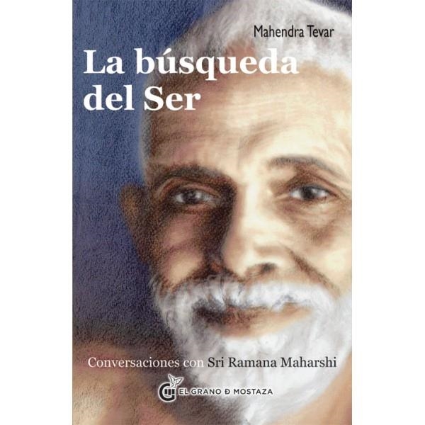 BUSQUEDA DEL SER, LA | 9788493727482 | TEVAR, MAHENDRA | Llibreria Drac - Llibreria d'Olot | Comprar llibres en català i castellà online