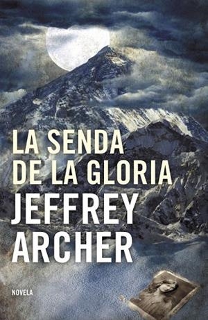 SENDA DE LA GLORIA, LA | 9788425344206 | ARCHER, JEFFREY | Llibreria Drac - Llibreria d'Olot | Comprar llibres en català i castellà online