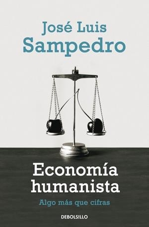 ECONOMIA HUMANISTA | 9788499081786 | SAMPEDRO, JOSE LUIS | Llibreria Drac - Librería de Olot | Comprar libros en catalán y castellano online