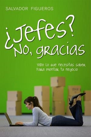 JEFES NO GRACIAS | 9788498750737 | FIGUEROS, SALVADOR | Llibreria Drac - Llibreria d'Olot | Comprar llibres en català i castellà online