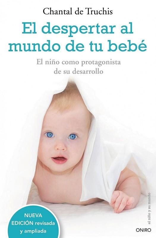 DESPERTAR AL MUNDO DE TU BEBE, EL | 9788497544771 | TRUCHIS, CHANTAL DE | Llibreria Drac - Llibreria d'Olot | Comprar llibres en català i castellà online