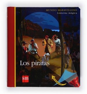 PIRATAS, LOS (MUNDO MARAVILLOSO) | 9788467539653 | VV.AA. | Llibreria Drac - Llibreria d'Olot | Comprar llibres en català i castellà online