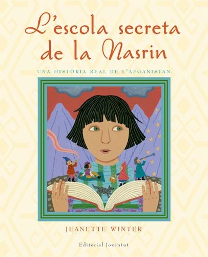 ESCOLA SECRETA DE LA NASRIN, L' | 9788426138095 | WINTER, JEANETTE | Llibreria Drac - Llibreria d'Olot | Comprar llibres en català i castellà online