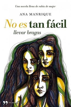 NO ES TAN FACIL LLEVAR BRAGAS | 9788484608653 | MANRIQUE, ANA | Llibreria Drac - Llibreria d'Olot | Comprar llibres en català i castellà online