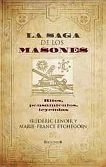 SAGA DE LOS MASONES, LA | 9788466644433 | LENOIR, FREDERIC | Llibreria Drac - Llibreria d'Olot | Comprar llibres en català i castellà online