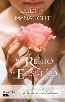 REINO DE ENSUEÑO, UN | 9788498722468 | MCNAUGHT, JUDITH | Llibreria Drac - Librería de Olot | Comprar libros en catalán y castellano online