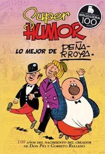 LO MEJOR DE PEÑARROYA. SUPER HUMOR CLASICOS 10 | 9788466643931 | AA.VV. | Llibreria Drac - Llibreria d'Olot | Comprar llibres en català i castellà online