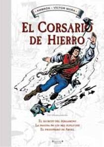 CORSARIO DE HIERRO VOL.3, EL | 9788466643672 | AMBROS; MORA,VICTOR | Llibreria Drac - Llibreria d'Olot | Comprar llibres en català i castellà online