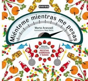 MIENTEME MIENTRAS ME PESAS | 9788444120812 | ARANZADI, MARTA | Llibreria Drac - Llibreria d'Olot | Comprar llibres en català i castellà online