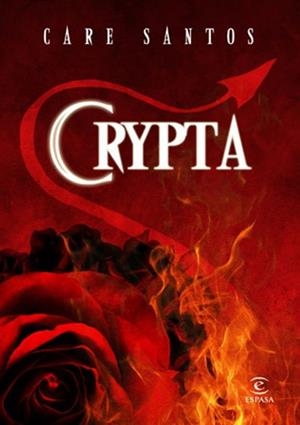 CRYPTA | 9788467033007 | SANTOS, CARE | Llibreria Drac - Llibreria d'Olot | Comprar llibres en català i castellà online