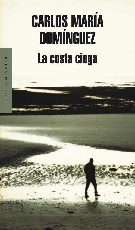 COSTA CIEGA, LA | 9788439722540 | DOMINGUEZ, CARLOS MARIA | Llibreria Drac - Llibreria d'Olot | Comprar llibres en català i castellà online