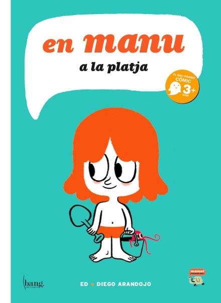 MANU A LA PLATJA | 9788493775131 | ARANDOJO, DIEGO/CAROSIA, ED | Llibreria Drac - Llibreria d'Olot | Comprar llibres en català i castellà online