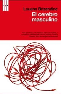 CEREBRO MASCULINO, EL | 9788498678000 | BRIZENDINE, LOUANN | Llibreria Drac - Llibreria d'Olot | Comprar llibres en català i castellà online