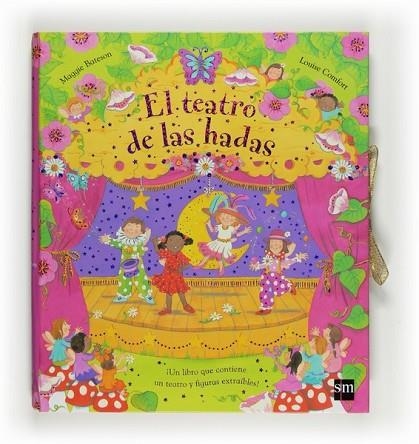 TEATRO DE LAS HADAS, EL | 9788467535372 | BATESON, MAGGIE; COMFORT, LOUISE | Llibreria Drac - Librería de Olot | Comprar libros en catalán y castellano online