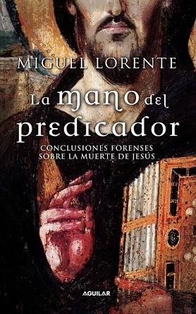 MANO DEL PREDICADOR, LA | 9788403096073 | LORENTE, MIGUEL | Llibreria Drac - Llibreria d'Olot | Comprar llibres en català i castellà online