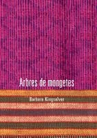 ARBRES DE MONGETES | 9788424629922 | KINGSOLVER, BARBARA | Llibreria Drac - Librería de Olot | Comprar libros en catalán y castellano online