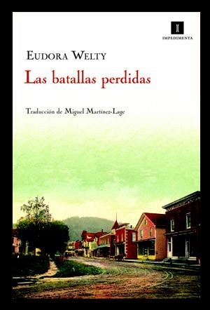 BATALLAS PERDIDAS, LAS | 9788415130000 | WELTY, EUDORA | Llibreria Drac - Llibreria d'Olot | Comprar llibres en català i castellà online