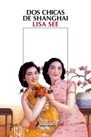 DOS CHICAS DE SHANGAI | 9788498383058 | SEE, LISA | Llibreria Drac - Librería de Olot | Comprar libros en catalán y castellano online