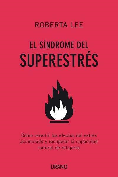 SINDROME DEL SUPERESTRES, EL | 9788479537432 | LEE, ROBERTA | Llibreria Drac - Llibreria d'Olot | Comprar llibres en català i castellà online