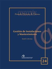 GESTION DE INSTALACIONES Y MANTENIMIENTO | 9788496718494 | CELIS SOSA, DANIEL F. | Llibreria Drac - Llibreria d'Olot | Comprar llibres en català i castellà online