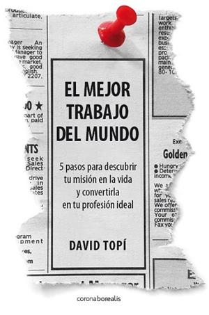 MEJOR TRABAJO DEL MUNDO, EL | 9788492635535 | TOPI, DAVID | Llibreria Drac - Llibreria d'Olot | Comprar llibres en català i castellà online