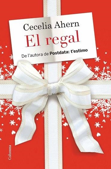 REGAL, EL | 9788466412964 | AHERN, CECELIA | Llibreria Drac - Llibreria d'Olot | Comprar llibres en català i castellà online