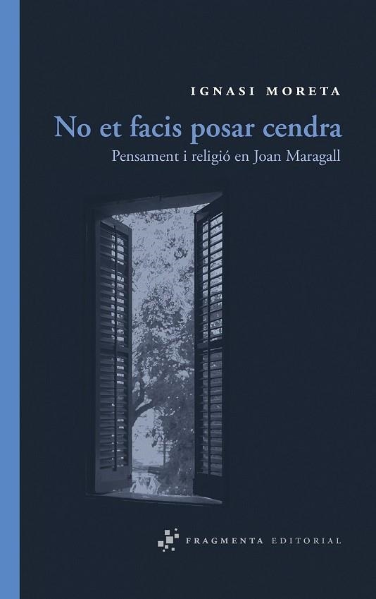 NO ET FACIS POSAR CENDRA | 9788492416356 | MORETA, IGNASI | Llibreria Drac - Llibreria d'Olot | Comprar llibres en català i castellà online