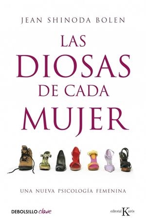 DIOSAS DE CADA MUJER, LAS | 9788499087689 | BOLEN, JEAN SHINODA | Llibreria Drac - Llibreria d'Olot | Comprar llibres en català i castellà online