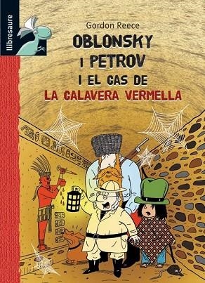 OBLONSKY I PETROV I EL CAS DE LA CALAVERA VERMELLA | 9788479426101 | REECE, GRODON | Llibreria Drac - Llibreria d'Olot | Comprar llibres en català i castellà online