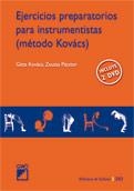 EJERCICIOS PREPARATORIOS PARA INSTRUMENTISTAS  METODO KOVACS | 9788478279814 | GEZA, KOVACS | Llibreria Drac - Llibreria d'Olot | Comprar llibres en català i castellà online