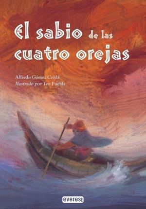 SABIO DE LAS CUATRO OREJAS, EL | 9788424136772 | GOMEZ, ALFREDO | Llibreria Drac - Llibreria d'Olot | Comprar llibres en català i castellà online