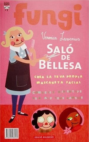 SALO DE BELLESA BEAUTY SALON | 9788492968084 | LASSENIUS, VERONICA | Llibreria Drac - Librería de Olot | Comprar libros en catalán y castellano online