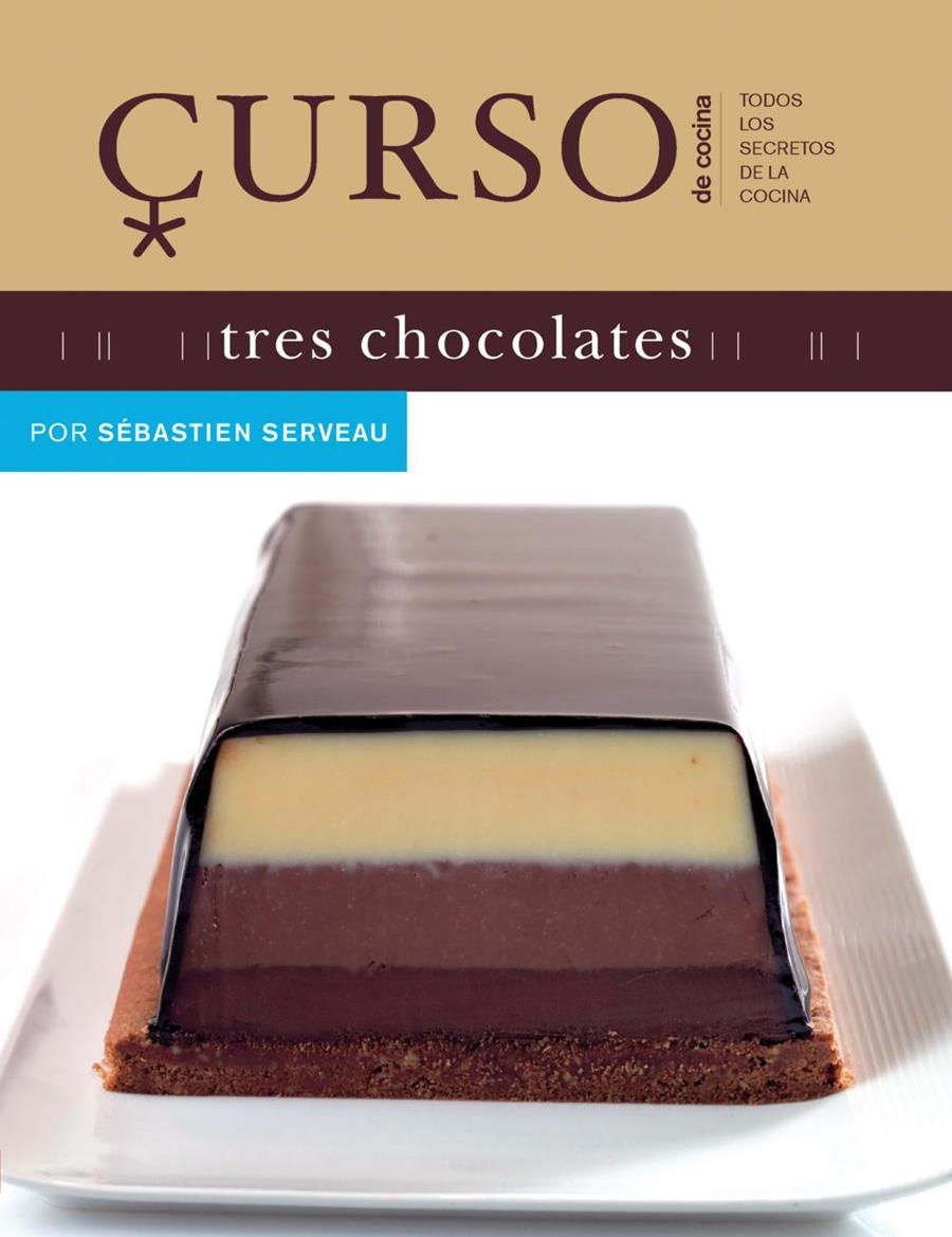 TRES CHOCOLATES | 9788496669505 | SERVEAU, SEBASTIEN | Llibreria Drac - Llibreria d'Olot | Comprar llibres en català i castellà online