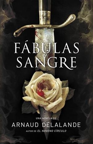 FABULAS DE SANGRE | 9788425344398 | DELALANDE, ARNAUD | Llibreria Drac - Librería de Olot | Comprar libros en catalán y castellano online