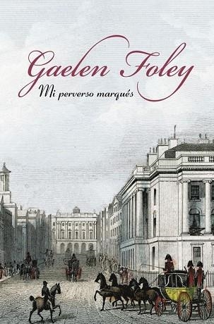 MI PERVERSO MARQUES | 9788401383106 | FOLEY, GAELEN | Llibreria Drac - Llibreria d'Olot | Comprar llibres en català i castellà online