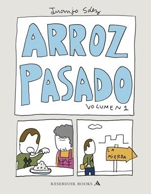 ARROZ PASADO VOLUMEN 1 | 9788439723066 | SAEZ, JUANJO | Llibreria Drac - Llibreria d'Olot | Comprar llibres en català i castellà online