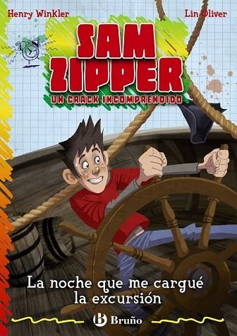 SAM ZIPPER LA NOCHE QUE ME CARGUE LA EXCURSION | 9788421684849 | WINKLER, HENRY;OLIVER, LIN | Llibreria Drac - Llibreria d'Olot | Comprar llibres en català i castellà online