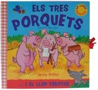 TRES PORQUETS, ELS | 9788498255485 | ARTHUR, JENNY/ JANE, ALBERT (ADAPT.) | Llibreria Drac - Librería de Olot | Comprar libros en catalán y castellano online