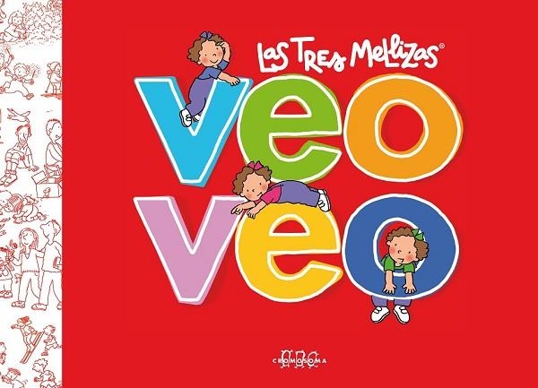 VEO VEO. LAS TRES MELLIZAS | 9788492419999 | CAPDEVILA, ROSER | Llibreria Drac - Llibreria d'Olot | Comprar llibres en català i castellà online