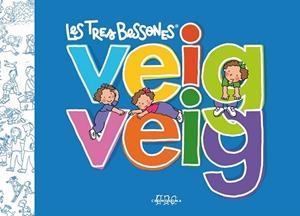 VEIG VEIG LES TRES BESSONES | 9788492419982 | CAPDEVILA, ROSER | Llibreria Drac - Llibreria d'Olot | Comprar llibres en català i castellà online