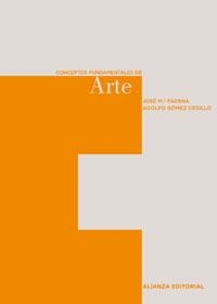 CONCEPTOS FUNDAMENTALES DE ARTE | 9788420687520 | FAERNA GARCIA-BERMEJO, JOSE MARIA | Llibreria Drac - Llibreria d'Olot | Comprar llibres en català i castellà online