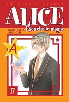 ALICE ESCUELA DE MAGIA Nº17 | 9788483578292 | HIGUCHI, TACHIBANA | Llibreria Drac - Llibreria d'Olot | Comprar llibres en català i castellà online