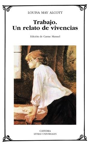 TRABAJO. UN RELATO DE VIVENCIAS | 9788437625805 | MAY ALCOTT, LOUISA | Llibreria Drac - Llibreria d'Olot | Comprar llibres en català i castellà online